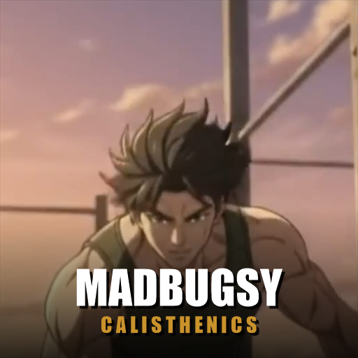 Madbugsy Calisthenics